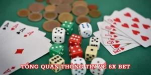 Tổng quan thông tin về 8x bet