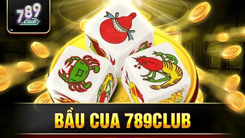 Ưu điểm và tính năng chỉ có tại bầu cua 789club